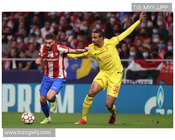 欧联杯精彩对决马竞与利物浦激战成和绝杀瞬间引发全场狂欢